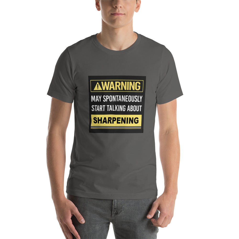 Talk About Sharpening T-Shirt