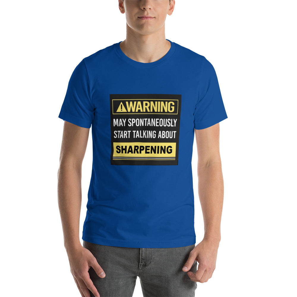 Talk About Sharpening T-Shirt