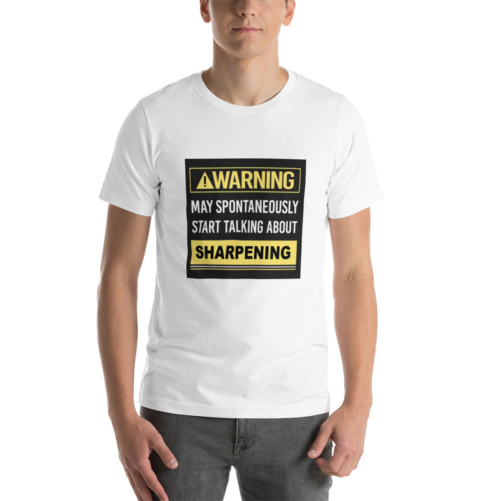 Talk About Sharpening T-Shirt