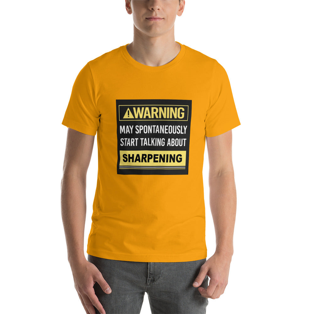 Talk About Sharpening T-Shirt