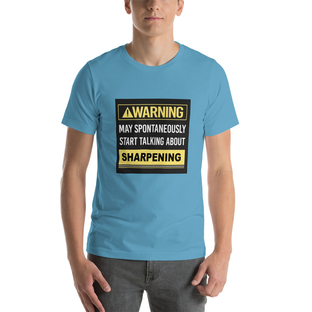 Talk About Sharpening T-Shirt